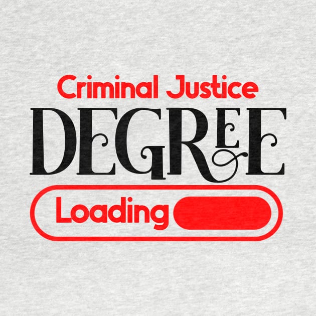 Criminal Justice Degree Loading by nextneveldesign